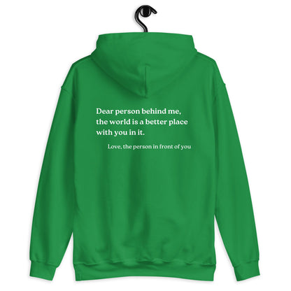 Dear Person Behind Me Hoodie