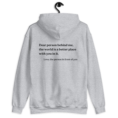 Dear Person Behind Me Hoodie