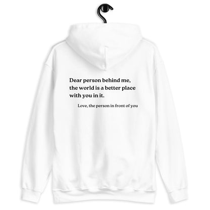 Dear Person Behind Me Hoodie