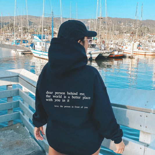 Dear Person Behind Me Hoodie